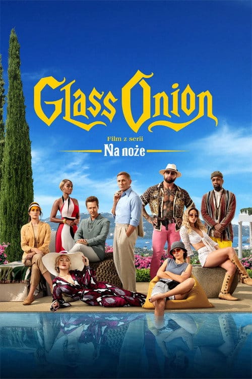 Plakat filmu: Glass Onion: A Knives Out Mystery (2022)